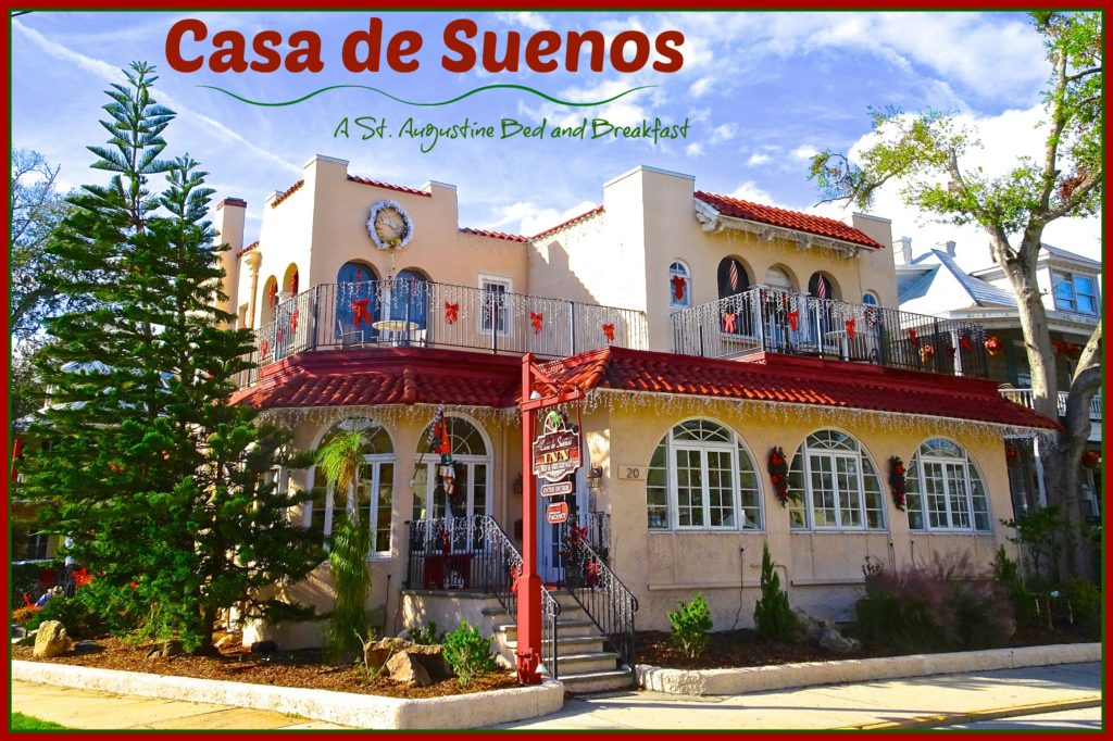Casa de Suenos: A Romantic St. Augustine Bed and Breakfast